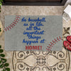 Gearhuman 3D All The Important Things Happen At Home Doormat